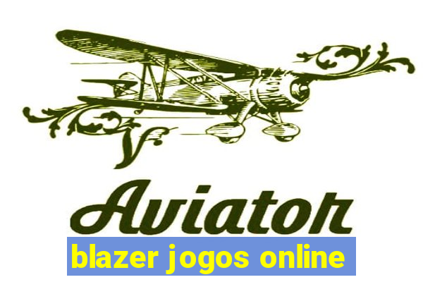 blazer jogos online